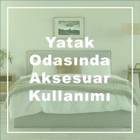 Yatak Odasında Aksesuar Kullanımı